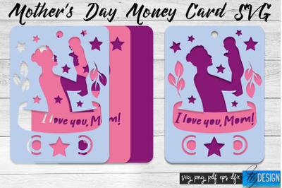 Mothers Day Money Card SVG | Mothers Day SVG Design | Mom SVG Quotes