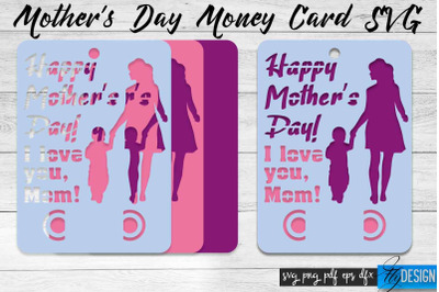 Mothers Day Money Card SVG | Mothers Day SVG Design | Mom SVG Quotes