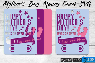 Mothers Day Money Card SVG | Mothers Day SVG Design | Mom SVG Quotes