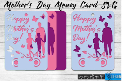 Mothers Day Money Card SVG | Mothers Day SVG Design | Mom SVG Quotes