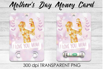 Mothers Day Money Card PNG Design | Mothers Day Money Holder | Mum PNG