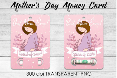 Mothers Day Money Card PNG Design | Mothers Day Money Holder | Mum PNG