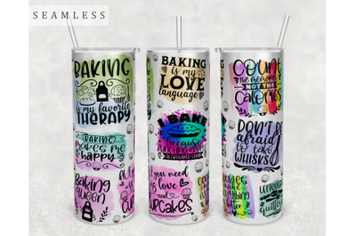 Baking Quotes Tumbler Wrap, 20 Oz Skinny Tumbler Sublimation Design