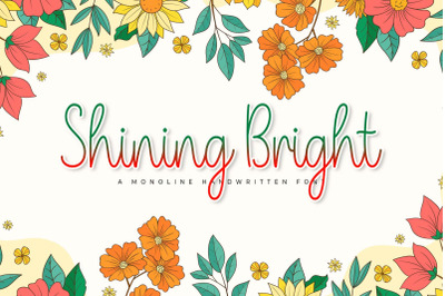Shining Bright - A Monoline Handwritten Font