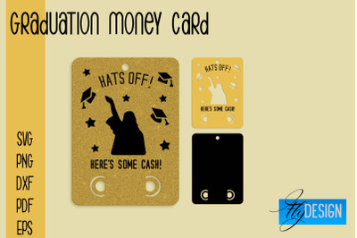 Graduation Money Card SVG | Glad To Be Grad SVG Design | Grad SVG