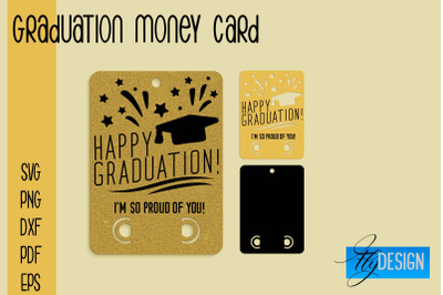 Graduation Money Card SVG | Glad To Be Grad SVG Design | Grad SVG