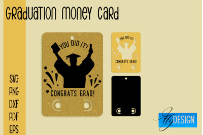 Graduation Money Card SVG | Glad To Be Grad SVG Design | Grad SVG