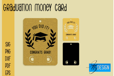 Graduation Money Card SVG | Glad To Be Grad SVG Design | Grad SVG