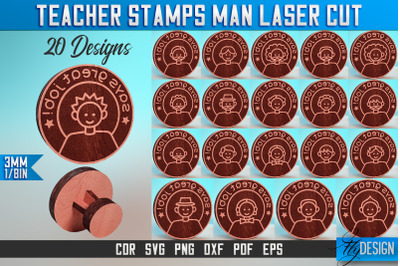 Teacher Stamp Man Laser Cut SVG | Teacher Laser Cut SVG Design | CNC