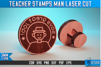 Teacher Stamp Man Laser Cut SVG | Teacher Laser Cut SVG Design | CNC