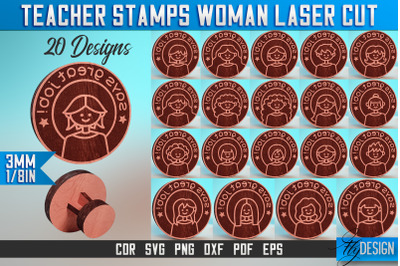 Teacher Stamp Woman Laser Cut SVG | Teacher Laser Cut SVG Design | CNC