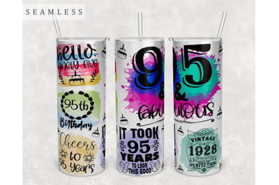 95th Birthday Tumbler Wrap, 20 Oz Skinny Tumbler Sublimation Design