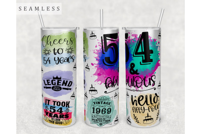 54th Birthday Tumbler Wrap, 20 Oz Skinny Tumbler Sublimation Design