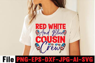 Red White And Blue Cousin Crew SVG cut file&2C;4th of july mega svg bundl