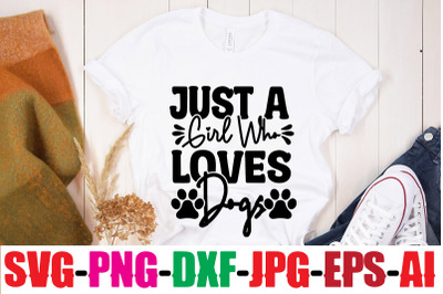 Just A Fine Who Loves Dogs SVG cut file&2C;human &amp;amp; dog svg&2C; paw svg&2C; t-sh