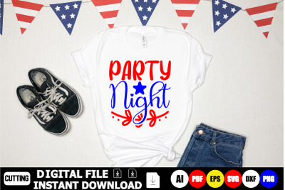 Party Night Svg Cut Files