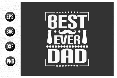 fathers day typographic quotes design vector.