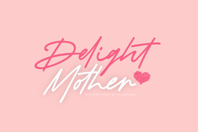 Delight Mother