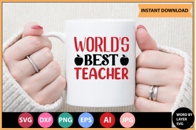 WORLD&#039;S BEST TEACHER SVG cut file design