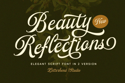 Beauty Reflections  - Elegant Script