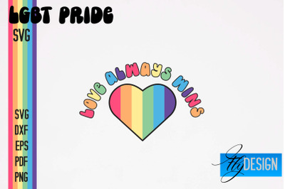 LGBT Pride SVG Design | Stay Proud SVG Quotes | Love SVG Quotes