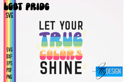 LGBT Pride SVG Design | Stay Proud SVG Quotes | Love SVG Quotes