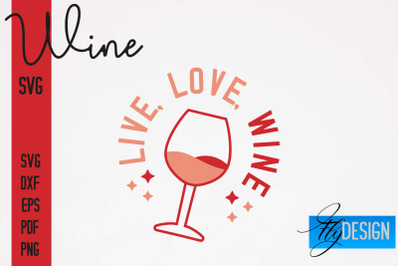 Wine SVG Design | Alcohol SVG Quotes | Party SVG Quotes