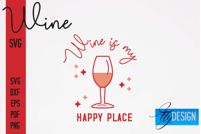 Wine SVG Design | Alcohol SVG Quotes | Party SVG Quotes