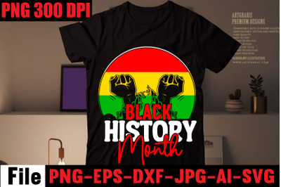 Black History Month T-shirt Design&2C;2022 african&2C; american svg bundle &2C;