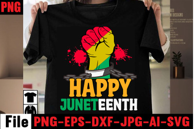 Happy Juneteenth T-shirt Design&2C;2022 african&2C; american svg bundle &2C;afr