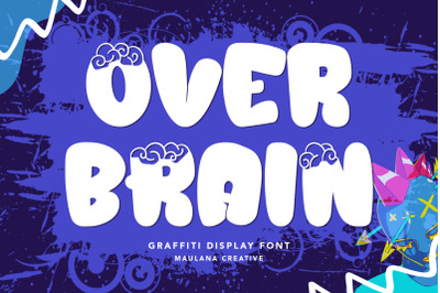 Over Brain Graffiti Display Font