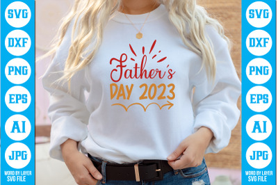 Fathers Day 2023  DVG cut file design