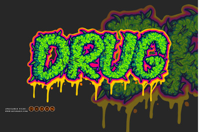 Drug word lettering with melted cannabis buds illustrations