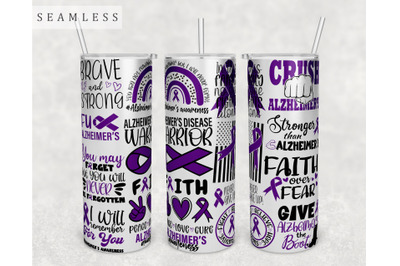 Alzheimer&#039;s Disease Awareness Tumbler Wrap, 20 Oz Skinny Tumbler PNG