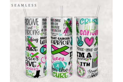 Metastatic Breast Cancer Awareness Tumbler Wrap, 20 Oz Skinny Tumbler