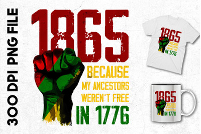 My Ancestors Weren&#039;t Free In 1776