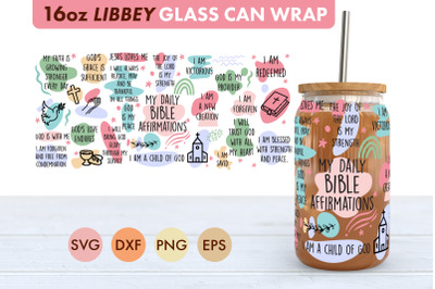 My Daily Bible Affirmations SVG 16 oz Libbey Glass Can Wrap