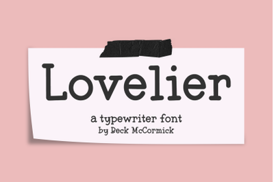 Lovelier Typewriter Serif Font