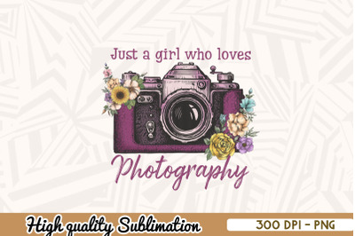 Just I girl Who loves Photography