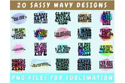 Sassy Wavy Text Sublimation Designs Bundle, 20 Designs, Sassy Groovy