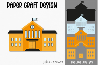 School Building Paper Crafting SVG | School Paper Cutting