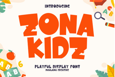 Zona Kidz Playful Display Font