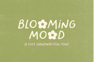 Blooming Mood - Cute Font