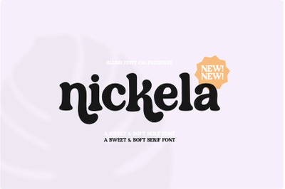 NICKELA Soft Retro Serif Font