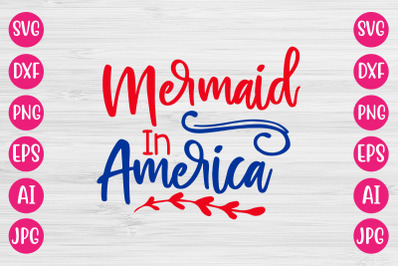 Mermaid In America SVG DESIGN