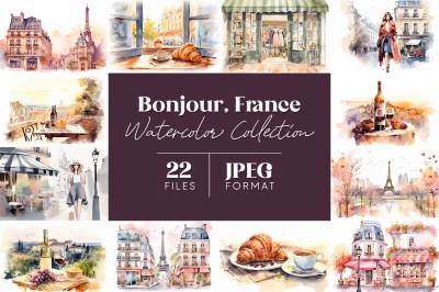 Bonjour, France Watercolor Collection