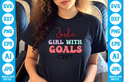 Just a Girl with Goals SVG cut file design