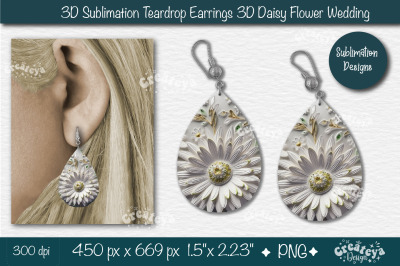 3D Earrings Sublimation Teardrop earring 3D Daisy 3D sublimation Flora