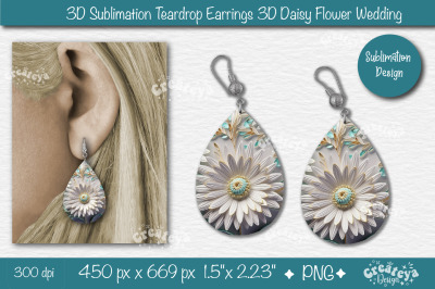 3D Earrings Sublimation Teardrop earring 3D Daisy 3D sublimation Flora