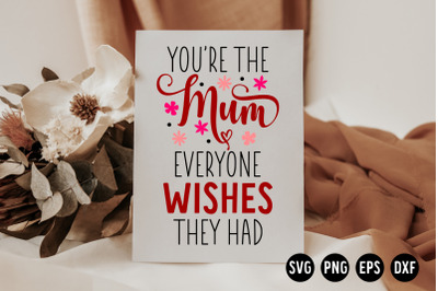 Mothers Day SvG | Mom SVG | Mum SVg